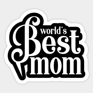 World's Best Mom Sticker